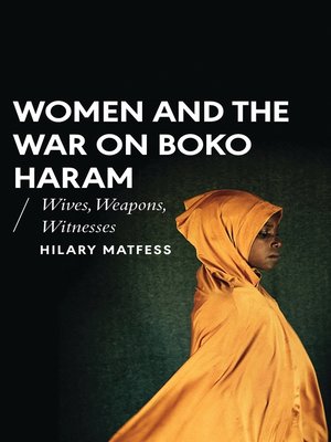 cover image of Women and the War on Boko Haram
